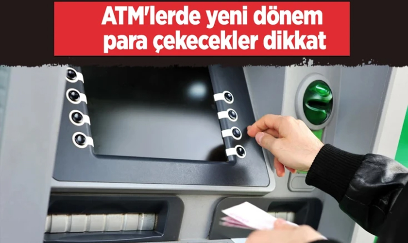 Bayram Öncesi ATM’lerde Yeni Dönem: Para Çekme Limitleri Güncellendi