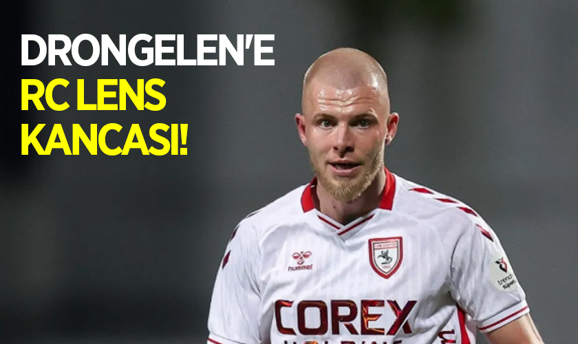 Samsunspor'un Hollandalı yıldızı Rick van Drongelen'e RC Lens kancası!