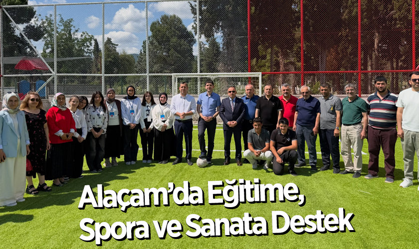 Alaçam’da Eğitime, Spora ve Sanata Destek