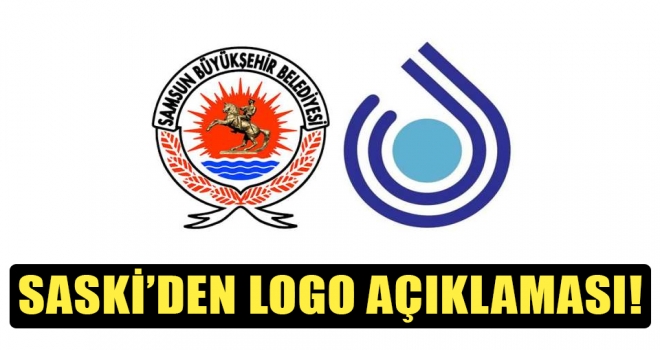 SASKİ'den logo açıklaması..!