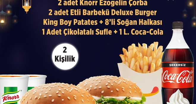 burger king ramazan menusu doyurmaya niyetli