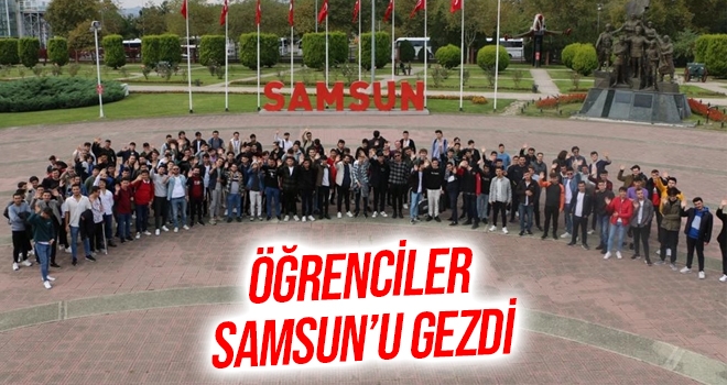Öğrenciler Samsun'u Gezdi