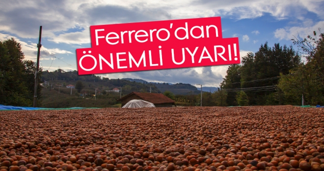 Ferrero Değerli Tarım Ekibi uyardı