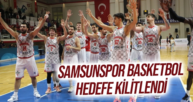 Samsunspor Basketbol Hedefe Kilitlendi