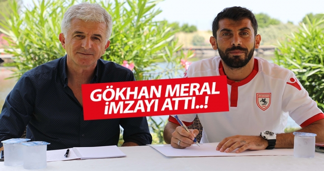 Samsunspor Gökhan Meral ile 2 yıllık sözleşme imzaladı