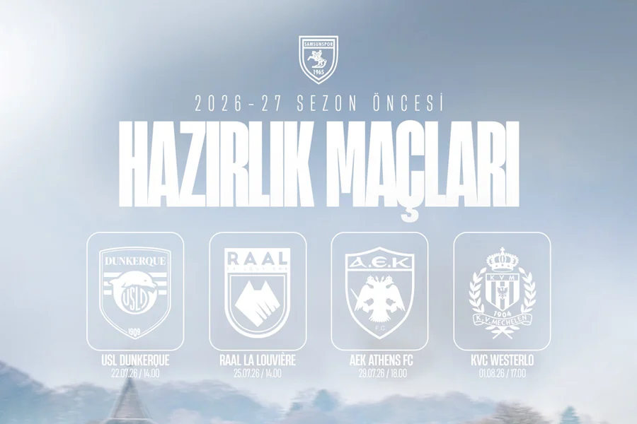 Samsunspor Hollanda Kampına Gidiyor! Hazırlık Maçlarının Programı Belli Oldu