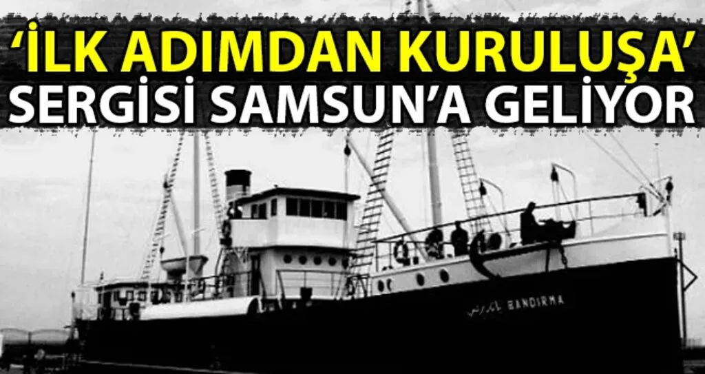 "İlk Adımdan Kuruluşa" Milli Mücadele Karma Sergisi