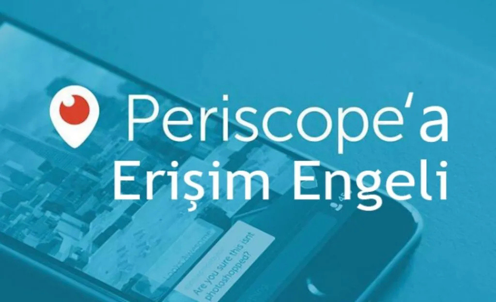 Süper Lig Maçları Süresince Periscope'a Erişim Yasağı!