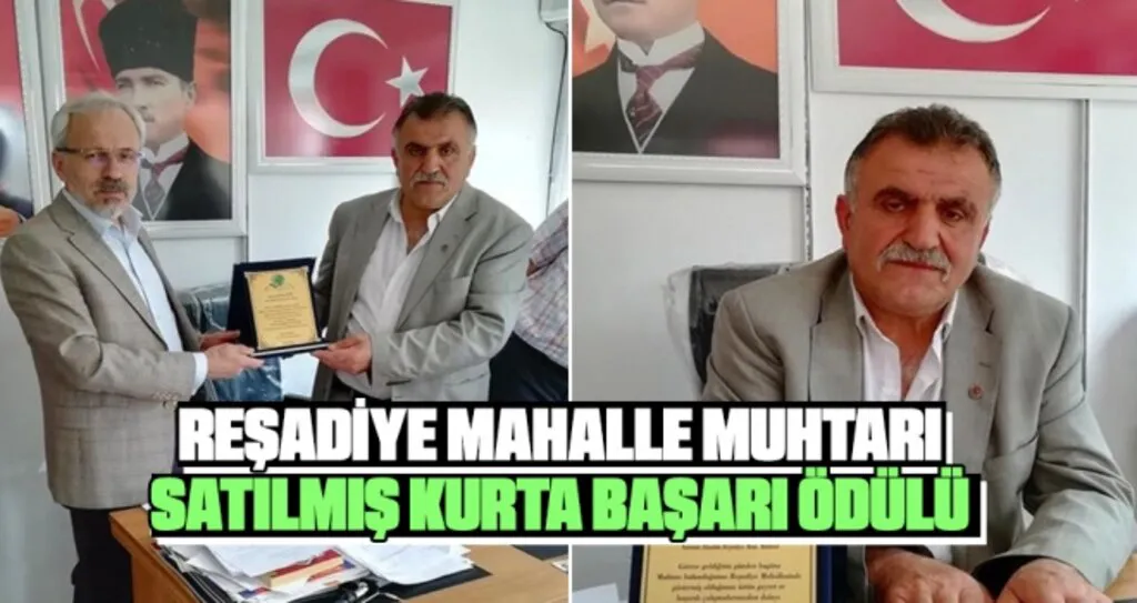 Reşadiye Mahalle Muhtarı Satılmış Kurta Başarı Ödülü