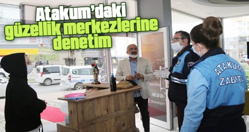 Atakum'daki Güzellik Merkezlerine Denetim