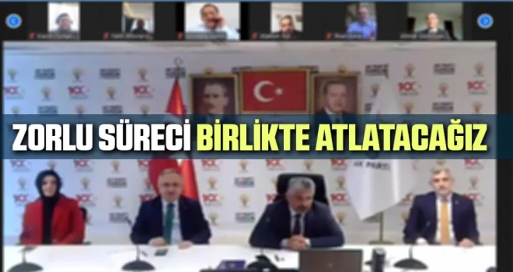 Zorlu Süreci Birlikte Atlatacağız
