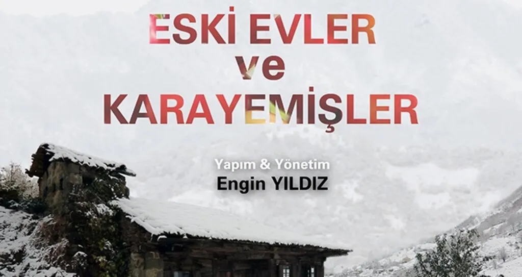 “Eski Evler Karayemişler” Altın Safran’da 1527 Film Arasından Finalist Oldu!