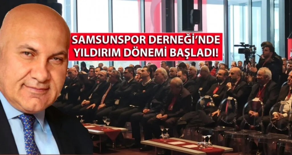 Samsunspor Kulübü Derneği'nde Yüksel Yıldırım Dönemi...!