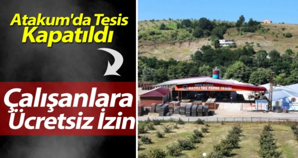 Atakum'da 20 İşçiye Ücretsiz İzin