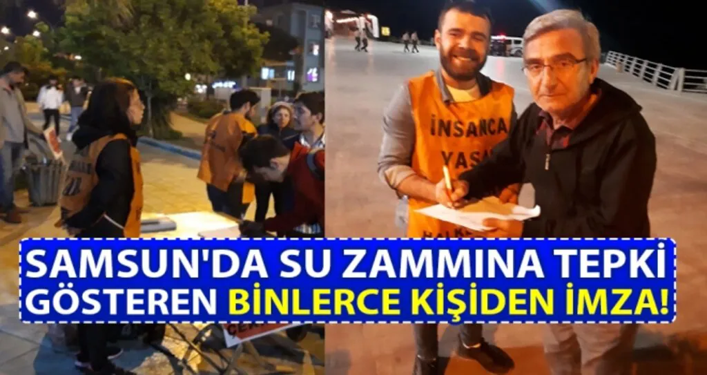Samsun'da Su Zammına Tepki Gösteren Binlerce Kişiden İmza!