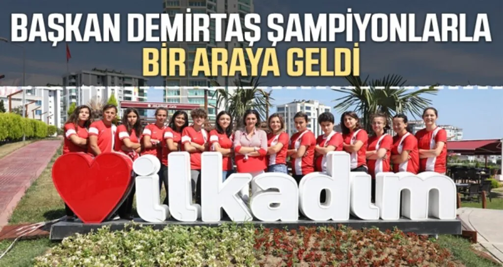 Başkan Demirtaş Şampiyonlarla Bir Araya Geldi