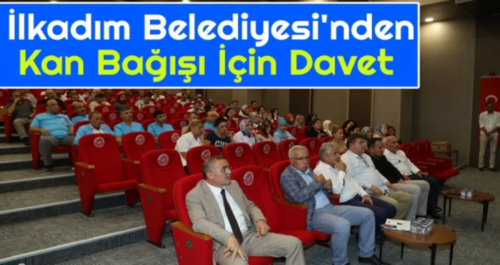 İlkadım Belediyesi'nden Kan Bağışı İçin Davet