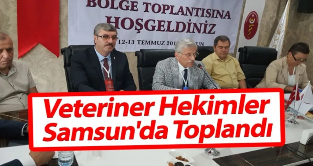 Veteriner Hekimler Samsun'da Toplandı
