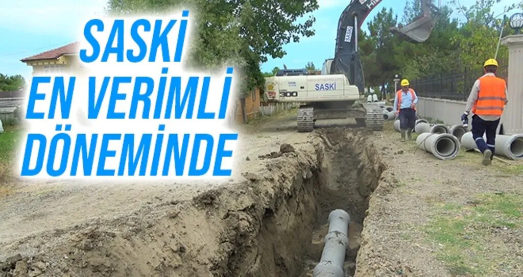 SASKİ en verimli döneminde