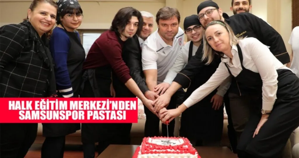 Halk Eğitim Merkezi'nden Samsunspor Pastası