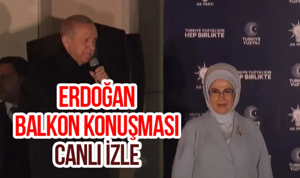 Son dakika... Cumhurbaşkanı Erdoğan Balkon Konuşması Canlı İzle