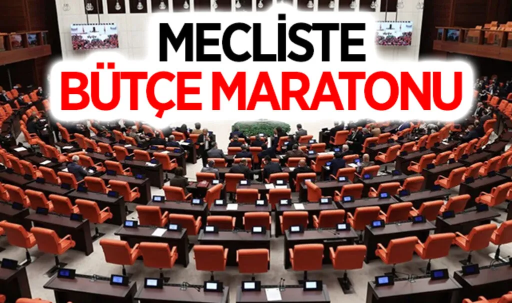 Mecliste Bütçe Maratonu