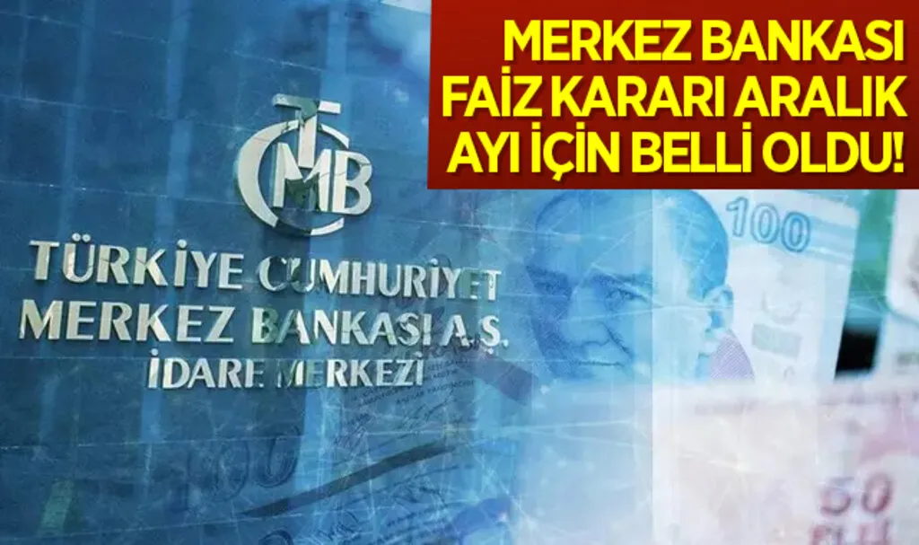 SON DAKİKA: Merkez Bankası faiz kararı Aralık ayı için belli oldu! 750, 500 baz puan derken… Yılın son faiz kararı beklentiyi karşıladı