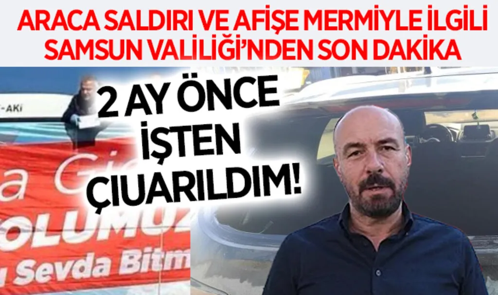 Hasan Togar’ın aracına saldırı, seçim afişine mermi ile ilgili Samsun Valiliği’nden Son Dakika Açıklaması