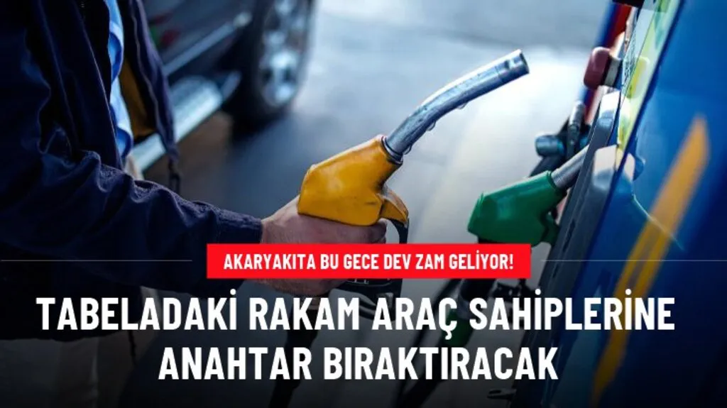 Akaryakıta Dev Zam! Tabeladaki Rakam Araç Sahiplerine Anahtar Bıraktıracak