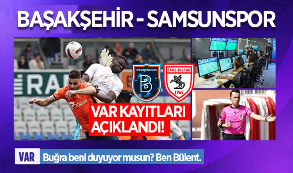 Tepki Çeken Samsunspor Maçının VAR Kayıtları Yayınlandı