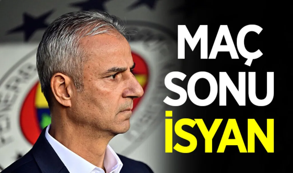 İsmail Kartal'dan maç sonu isyan