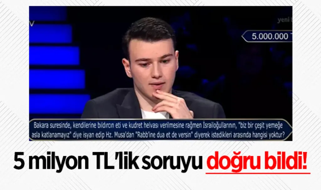 Berk Göktaş 5 milyon TL'lik soruyu doğru bildi! Kim Milyoner Olmak İster'de 5 milyon lira kazanan ilk yarışmacı oldu