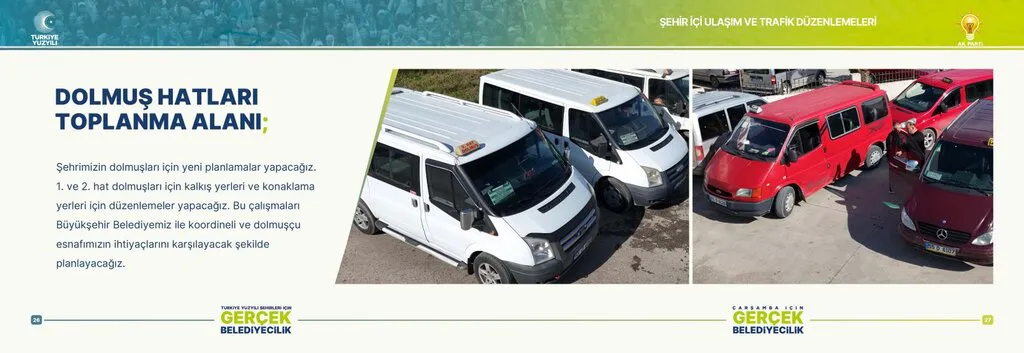 Çarşamba'ya Galericiler Sitesi, Dolmuş Hatları Toplanma Alanı, Tır Park, Açık ve Kapalı Otopark...