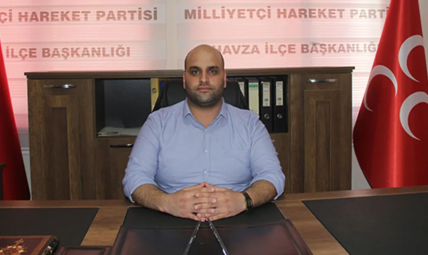 MHP Havza İlçe Başkanı İbrahim Yüksel'den 30 Ağustos Mesajı