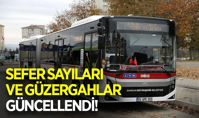 SAMULAŞ, Yeni Eğitim-Öğretim Yılına Hazır! Sefer Sayıları ve Güzergâhlar Güncellendi