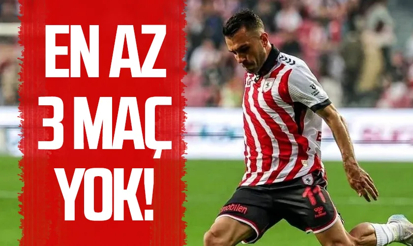 Samsunspor'da Emre Kılınç En Az Üç Maçta Yok