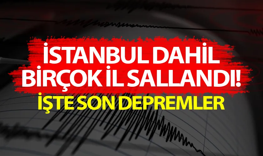 SON DAKİKA | İstanbul'da hissedilen deprem! AFAD duyurdu: 5.0 büyüklüğünde merkez üssü Marmara Denizi