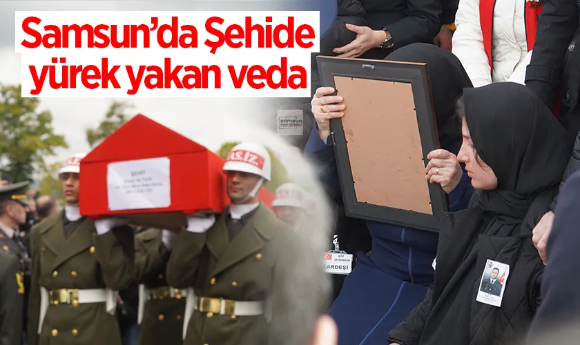 Samsunlu Şehidimiz Astsubay Üstçavuş Emre Altıok Son Yolculuğuna Uğurlandı