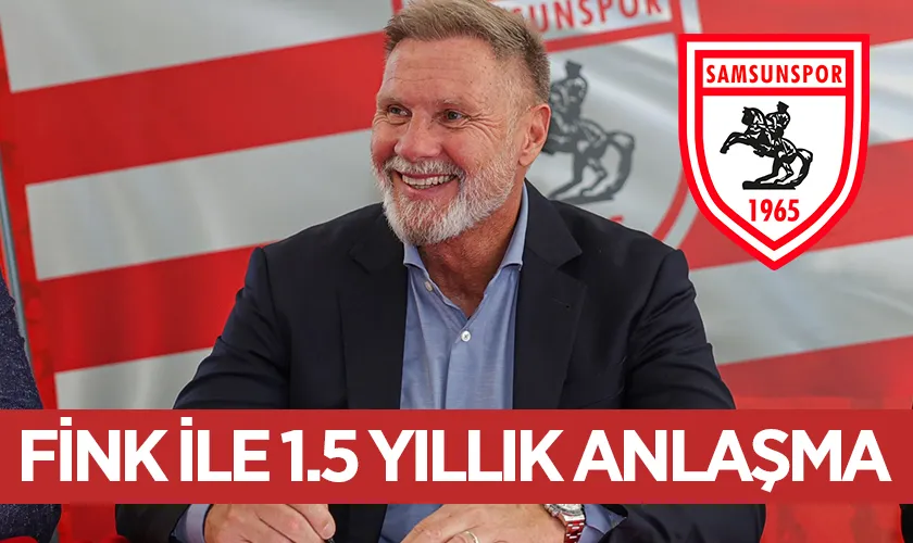 Samsunspor’dan Teknik Direktör Açıklaması: Thorsten Fink ile 1,5 Yıllık Anlaşma