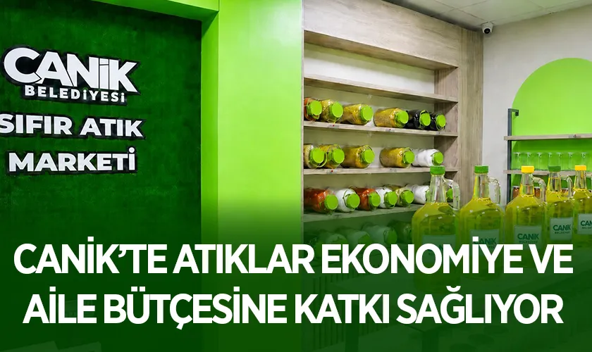 Canik'te Geri Dönüşüm Kazandırıyor: Atıklar Ekonomiye ve Aile Bütçesine Katkı Sağlıyor