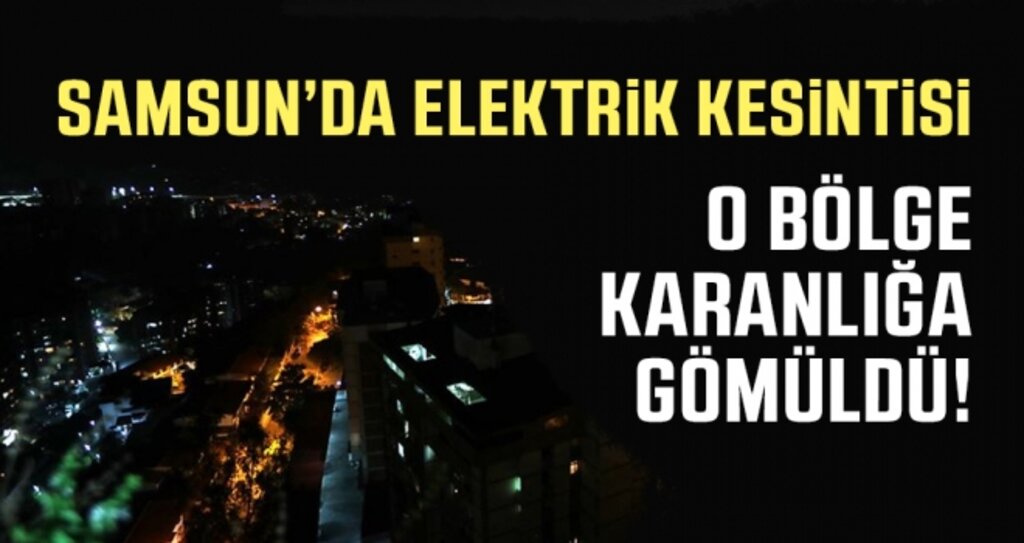 Samsun'da Elektrik Kesintisi..!