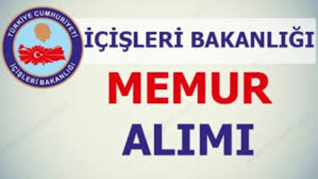 İçişleri Bakanlığı'ndan 30 Memur Alımı Geldi haberi