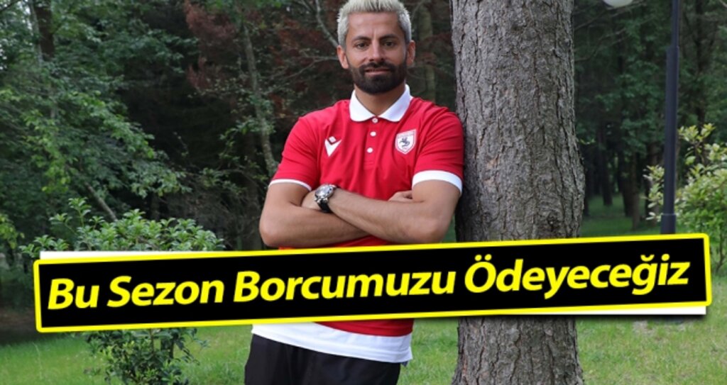 Ahmet Altın: Bu Sezon Borcumuzu Ödeyeceğiz haberi