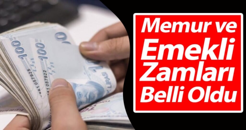 Memur ve Emekli Zamları Belli Oldu! haberi