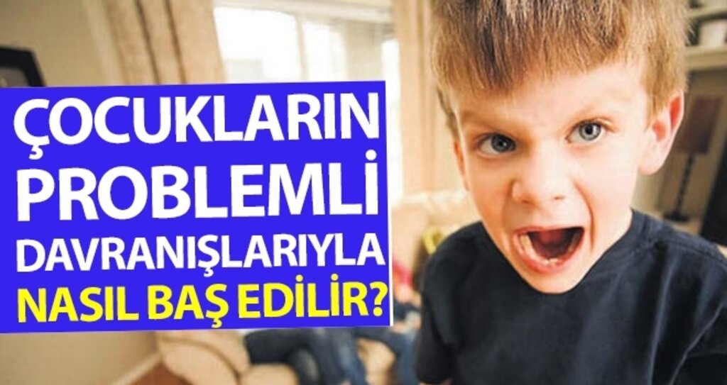 Çocukların Problemli Davranışlarıyla Nasıl Baş Edilir? haberi