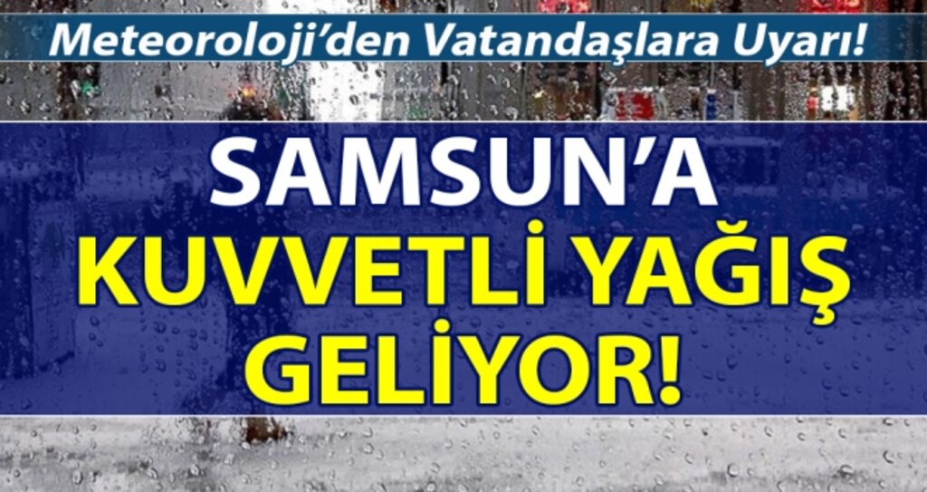 Samsun'a sağanak yağış geliyoır! haberi