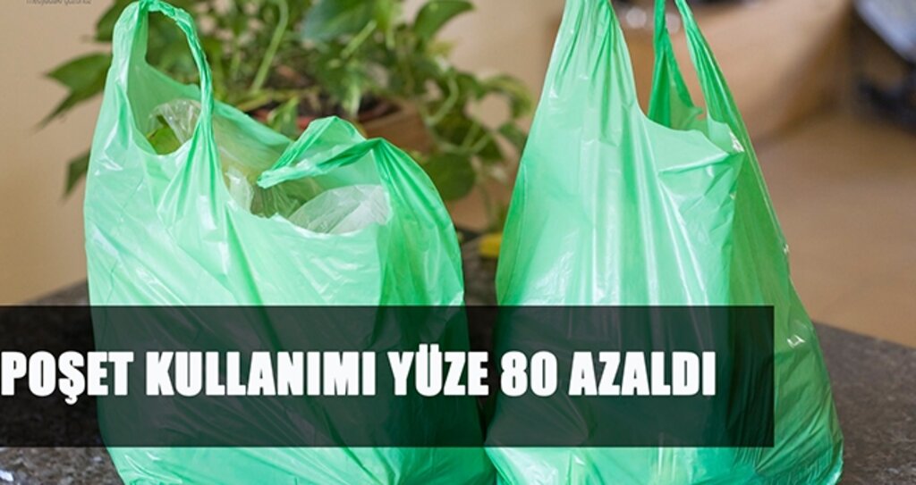 Poşet Kullanımı Yüze 80 Azaldı haberi