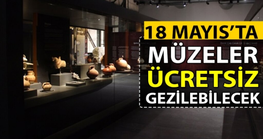 Müzeler 18 Mayıs'ta Ücretsiz Olacak haberi