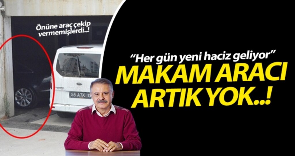 Cemil Deveci'nin makam aracı artık yok..! haberi