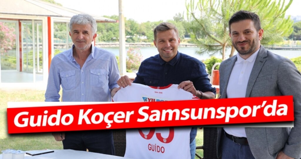 Guido Koçer Samsunspor'da haberi